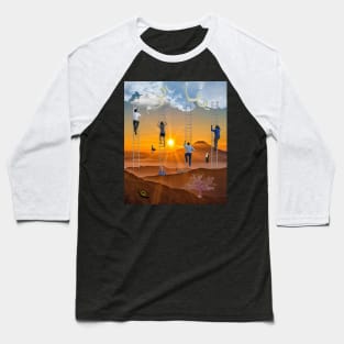 I SEE WE ALL CLIMB UP TO THE CLOUDS Baseball T-Shirt